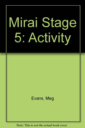 Imagen de archivo de Mirai Stage 5: Language Activity Book (Japanese for Senior Students) a la venta por Rob the Book Man