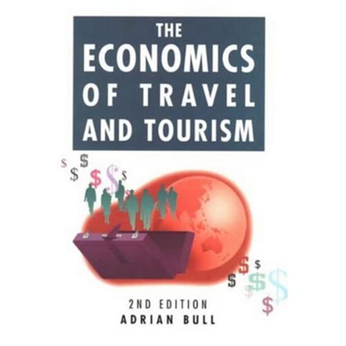 Beispielbild fr The Economics of Travel & Tourism zum Verkauf von WorldofBooks