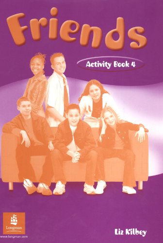 Imagen de archivo de FRIENDS: ACTIVITY BOOK 4. a la venta por Cambridge Rare Books