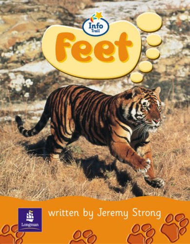 Feet (Literacy Land: Info Trail - Beginner) (9780582817234) by Strong, Jeremy