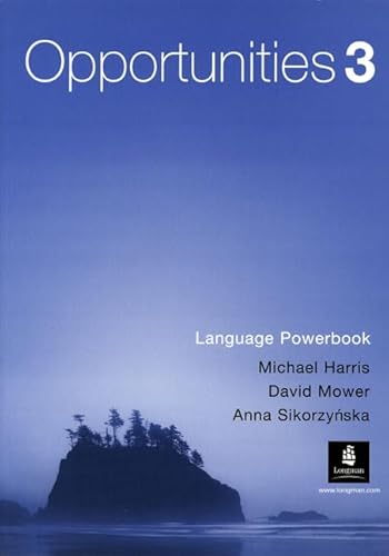 Opportunities 3 (Arab World) Language Powerbook (Opportunities) (9780582817890) by M Dean; Anna Sikorzynska