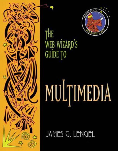 Web Wizard's Guide to Multimedia with the Web Wizard's Guide to Flash (9780582820975) by Lengel