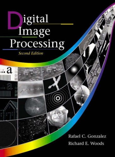 Interactive Computer Graphics:A Top-Down Approach with OpenGL with Digital Image Processing (9780582820999) by Angel, Edward; Gonzalez, Rafael C.; Woods, Richard E.