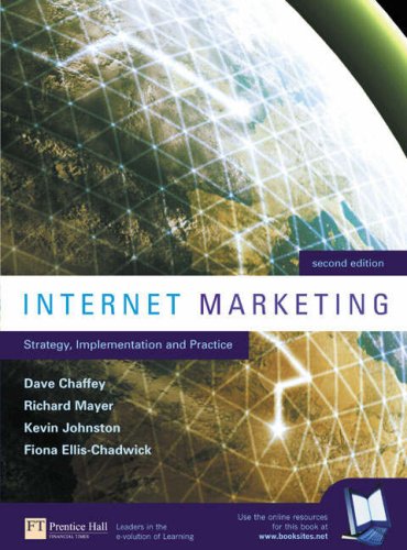 Internet Marketing: AND Web Strategy Pro: Strategy, Implementation and Practice (9780582821606) by Dave Chaffey