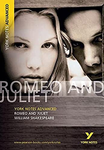 9780582823075: Romeo and Juliet: York Notes Advanced everything you need to catch up, study and prepare for and 2023 and 2024 exams and assessments: everything you ... prepare for 2021 assessments and 2022 exams