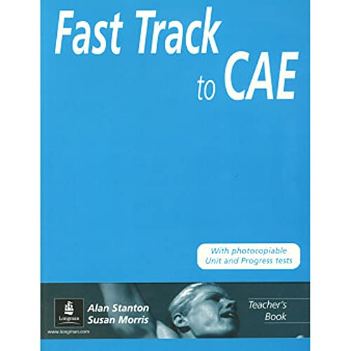 Imagen de archivo de Fast Track to CAE Teacher's Book New Edition a la venta por WorldofBooks