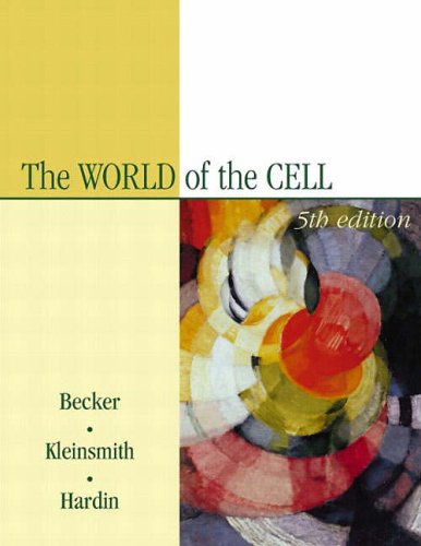 World of the Cell with Free Solutions with Stem Cells and Cloning (9780582831278) by Becker, Wayne; Palladino, Michael A.