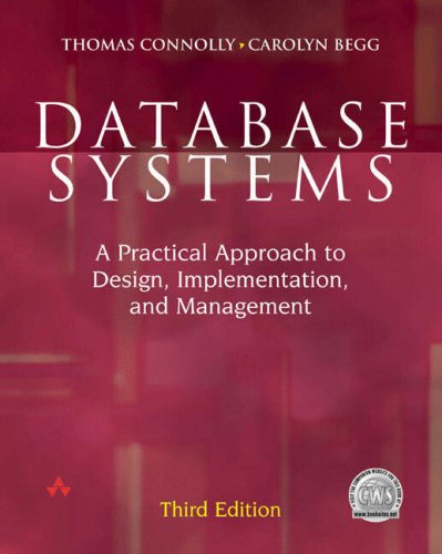 Database Systems:a Practical Approach to Design, Implementation and Management with Learning Sql:a Step-by-Step Guide Using Access (9780582831391) by Connolly; Bagui