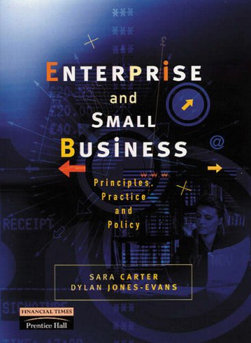 Enterprise and Small Business: Principles, Practice and Policy with Business Planpro 4.0 (9780582832947) by Carter; Palo Alto Software