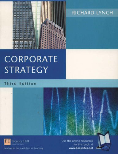 Corporate Strategy: AND Airline a Strategic Management Simulation (4th Revised Edition) (9780582833128) by Lynch, Richard; Smith, Jerald R.