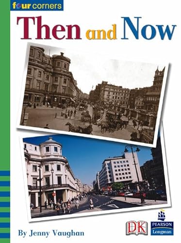 Then and Now (Four Corners) (9780582833753) by Vaughan