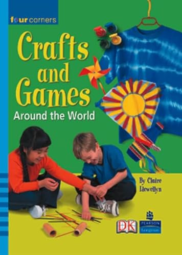 Crafts and Games Around the World: Pack of 6 (Four Corners) (9780582834040) by Llewellyn