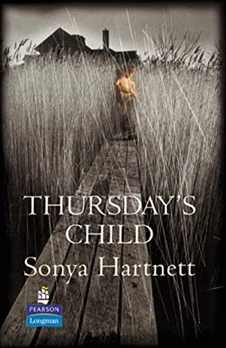 Thursday's Child (9780582837775) by Sonya Hartnett