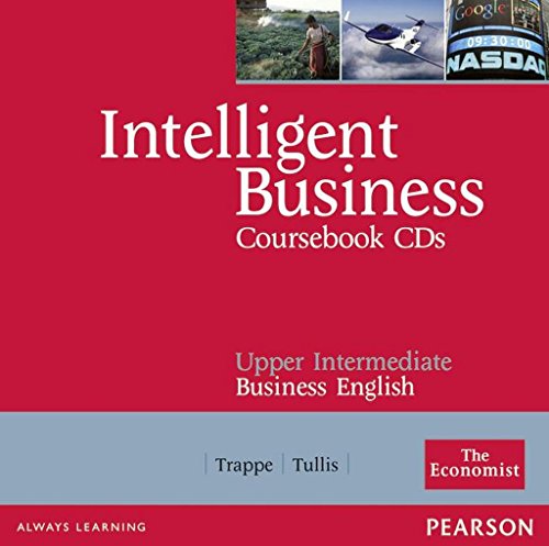 Stock image for Intelligent Business Upper-Intermediate Coursebook Audio 2CDs: Course Book Audio CD 1-2 [Audiobook] [Audio CD] Tonya Trappe (Autor), Graham Tullis for sale by BUCHSERVICE / ANTIQUARIAT Lars Lutzer