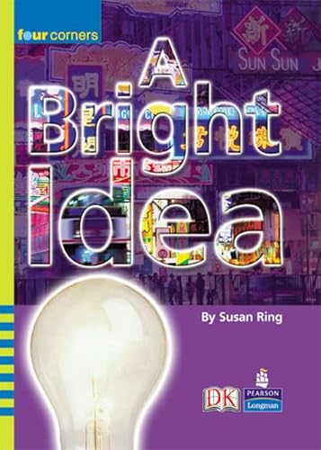 A Bright Idea (Four Corners) (9780582841406) by Susan Ring