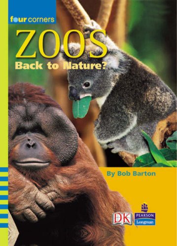 9780582841529: Four Corners: Zoos: Back To Nature