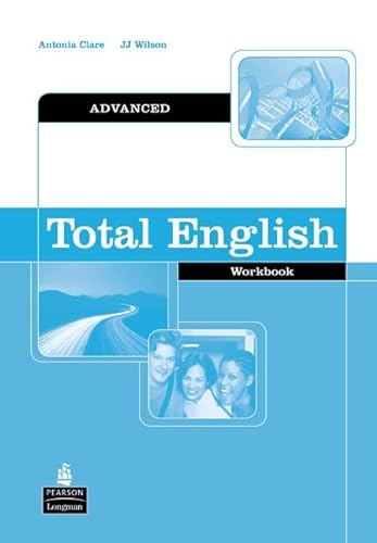 9780582841765: Total english. Advanced. Workbook. Without keys. Per le Scuole superiori