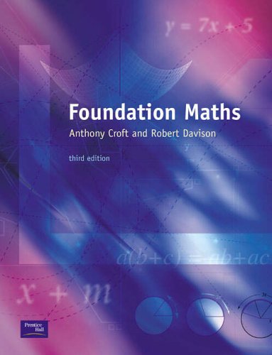 Foundation Maths with Essential Discrete Mathematics (9780582842526) by Anthony Croft