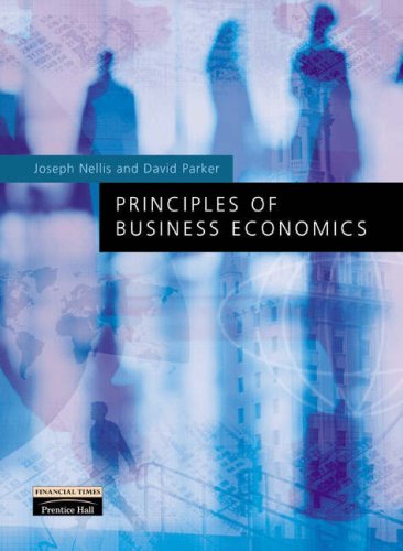 9780582843745: Principles of Business Economics with Economics Dictionary