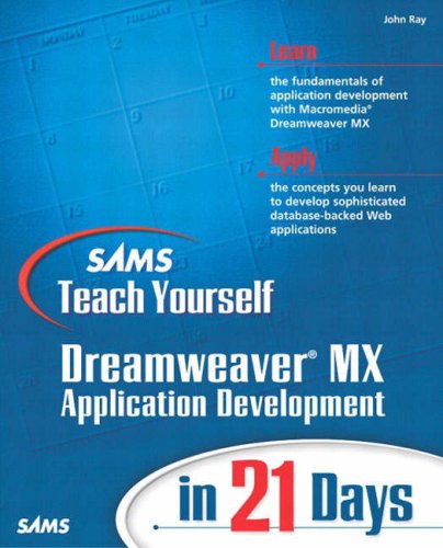 Sams' Teach Yourself Macromedia Dreamweaver Mx Application Development in 21 Days / Sams' Teach Yourself E-Commerce Programming with Asp in 21 Days (9780582843868) by "Ray"