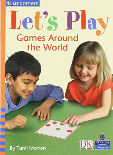 Beispielbild fr Four Corners:Lets Play:Games Around the World zum Verkauf von Reuseabook