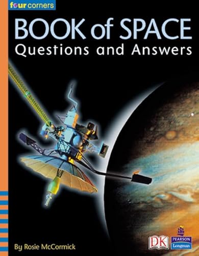 Imagen de archivo de Four Corners: The Book of Space: Questions and Answers a la venta por AwesomeBooks
