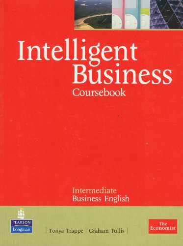 Stock image for Intelligent Business Intermediate Course Book for sale by Ammareal