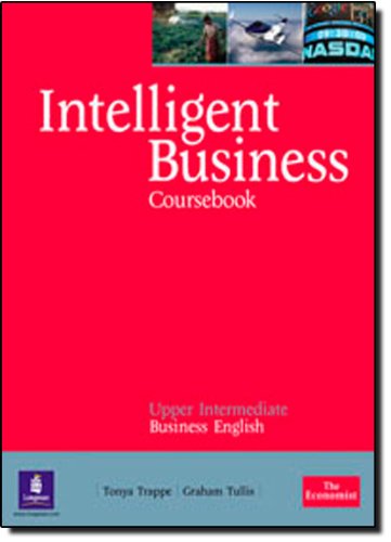 Stock image for Intelligent Business Upper Intermediate Course Book for sale by WorldofBooks