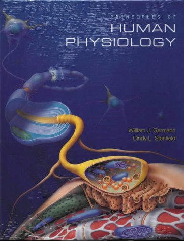 Multi Pack:Principles of Human Physiology w/ Interactive Physiology 7-System Suite (9780582849686) by Galbraith, Alan; Bullock, Dr Shane; Manias, Dr Elizabeth; Hunt, Dr Barry; Richards, Mrs Ann; Germann, William J.; Stanfield, Cindy L.