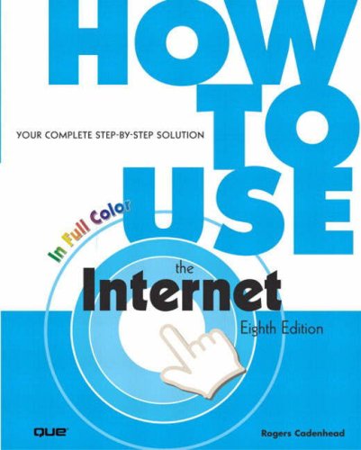 How to Use the Internet with How to Use Microsoft Windows XP with How to Use Adobe After Effects 5.0 & 5.5 with How to Use Adobe Photoshop CS (9780582850286) by Cadenhead, Rogers; Glenn, Walter; Baker, Donna L; Giordan, Daniel