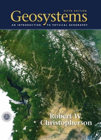 Multi Pack: Geosystems 5e with Penguin Physical Geography Dictionary: An Introduction to Physical Geography: AND Physical Geography Dictionary (9780582850606) by Christopherson, Robert W.