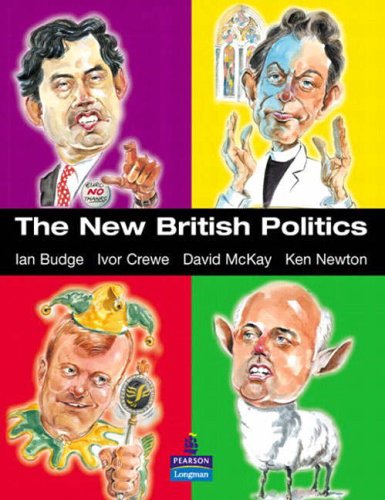 Multi Pack: The New British Politics 3e with Politics on the Web: A Student Guide: AND The New British Politics (9780582850613) by Budge, Ian