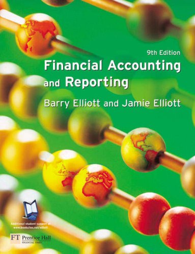 Multi Pack: Financial Accounting & Reporting 9e with Penguin Accounting Dictionary (9780582850675) by Elliott, Mr Barry; Elliott, Jamie