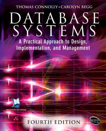 Database Systems: A Practical Approach to Design, Implementation and Management: AND Learning SQL - A Step-by-Step Guide Using Access (9780582851276) by Thomas M. Connolly; Carolyn Begg