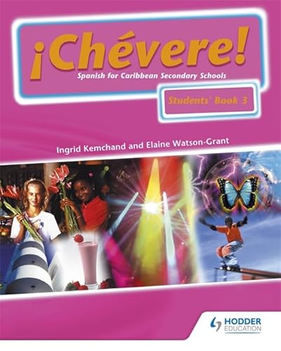 Chevere! Students' Book 3 (No. 3) (9780582853171) by Kemchand, Ingrid