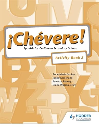 Chevere! Activity Book 2 (Bk. 2) (9780582853201) by Watson-Grant, Elaine