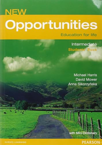 Opportunities Global Intermediate Students' Book NE (9780582854154) by Harris, Michael; Mower, David; Sikorzynska, Anna