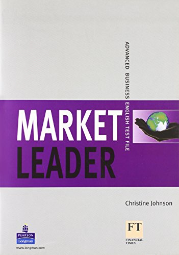 Market Leader Advanced Test File (9780582854628) by Christine Johnson