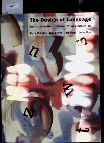 9780582861176: The Design of Language: An Introduction to Descriptive Linguistics