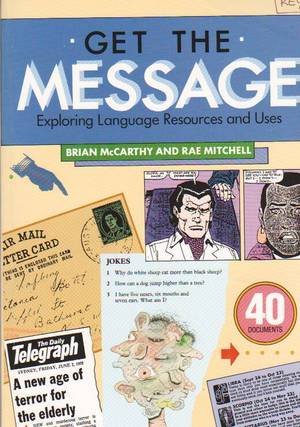 Get the Message (9780582869776) by Mitchell; McCarthy, Brian; McCarthy