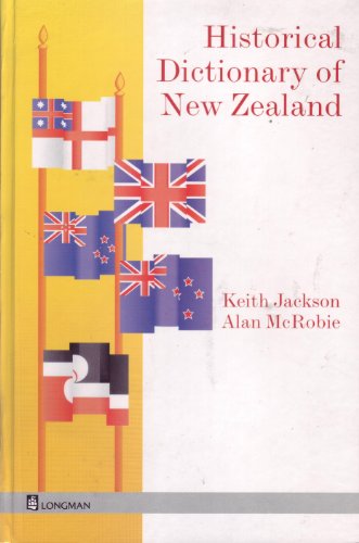 Historical Dictionary of New Zealand (9780582879812) by Keith Jackson