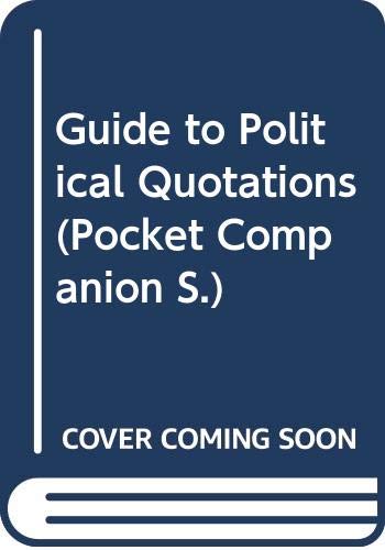 9780582892095: Guide to Political Quotations (Pocket Companion S.)