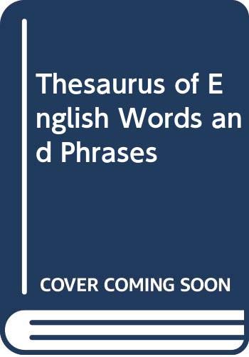 Stock image for Thesaurus of English Words and Phrases for sale by Reuseabook