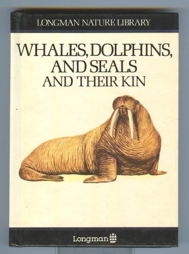 Stock image for Whales, Dolphins and Seals and Their Kin for sale by Acme Books