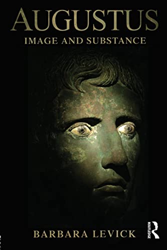 Imagen de archivo de Augustus: Image and Substance a la venta por Albion Books