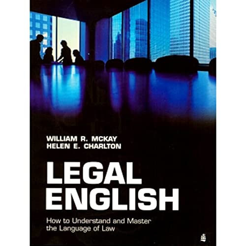 Legal English (9780582894365) by William R. McKay