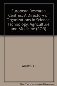 European Research Centres (ROR) (9780582900127) by Williams, T I