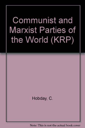 9780582902640: Communist and Marxist Parties of the World (Keesing's Reference Publication)