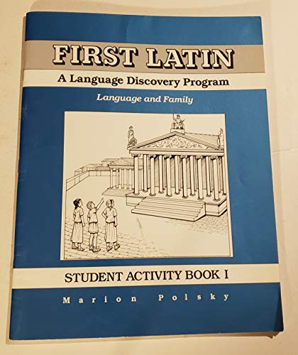 Stock image for First Latin a Language Discovery Program: Language and Family (Student Activity Book 1) for sale by Wonder Book