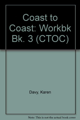 Stock image for Coast to Coast - Level 3 (CTOC) (Bk. 3) for sale by Hawking Books